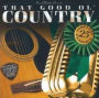 That Good Ol' Country: Power Picks - 25