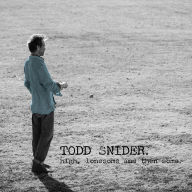 Title: High, Lonesome and Then Some, Artist: Todd Snider