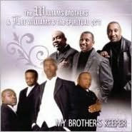 Title: My Brother's Keeper, Artist: The Williams Brothers