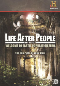 Life After People: the Complete Season Two