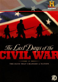 Last Days Of Civil War