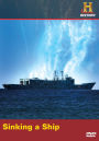 Mega Movers: Sinking a Ship
