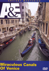 Ancient Mysteries: Miraculous Canals of Venice