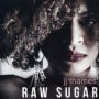 Raw Sugar