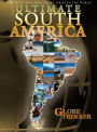 Globe Trekker - Ultimate South America