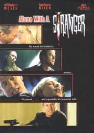 Alone with a Stranger