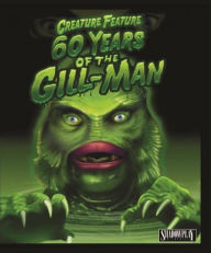 Title: Creature Feature: 50 Years of the Gill-Man [Blu-ray]