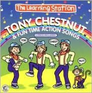 The Learning Station: Tony Chestnut & Fun Time Act
