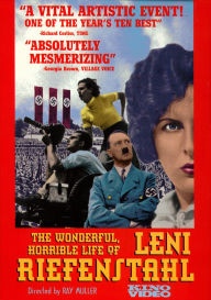 Wonderful Horrible Life Of Leni Reifenstahl