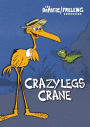 The DePatie-Freleng Collection: Crazylegs Crane