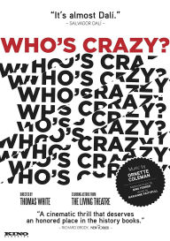 Title: Who's Crazy?