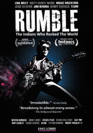 Title: Rumble: The Indians Who Rocked the World