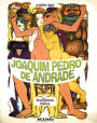 Joaquim Pedro De Andrade: Complete Films (2018)