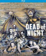 Dead of Night [Blu-ray]