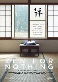 Title: Zen for Nothing