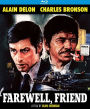 Farewell, Friend [Blu-ray]