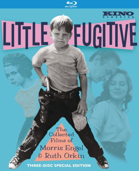 Little Fugitive: The Collected Films of Morris Engel & Ruth Orkin [3 Discs]