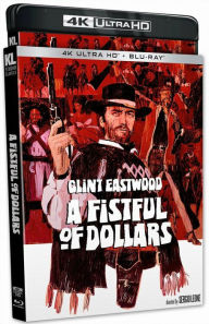 Title: A Fistful of Dollars [4K Ultra HD Blu-ray]