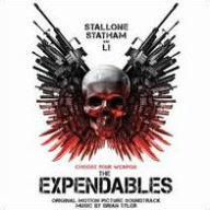 Title: The Expendables [Original Motion Picture Soundtrack], Artist: Brian Tyler