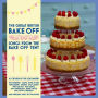 The Great British Bake-Off: Songs from the Bake-Off Tent