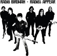 Title: Radios Appear, Artist: Radio Birdman