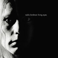 Title: Living Eyes, Artist: Radio Birdman