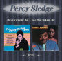The Percy Sledge Way + Take Time to Know Her