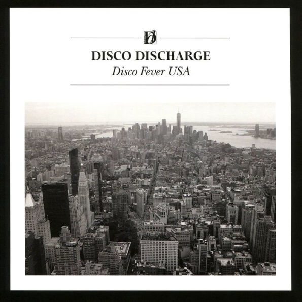 Disco Discharge: Disco Fever USA