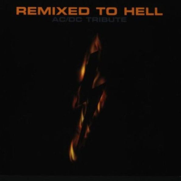 Remixed to Hell: A Tribute to AC/DC