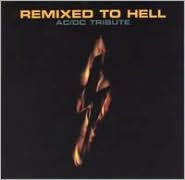 Remixed to Hell: A Tribute to AC/DC