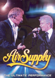Air Supply: The Ultimate Performance