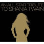 An All-Star Tribute To Shania Twain