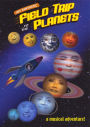 My Fantastic Field Trip to the Planets