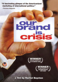 Our Brand is Crisis