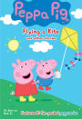 Peppa Pig: Flying A Kite & Other Stories
