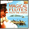 Magical Flutes from the Andes