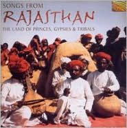 Title: Songs from Rajasthan: The Land of Princes & Gypsies, Artist: Songs From Rajasthan: Land Of P