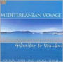 Mediterranean Voyage