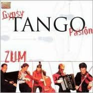 Title: Zum, Artist: Gypsy Tango Pasion