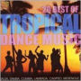 20 Best of Tropical Dance Music [2006]