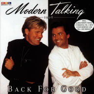 Title: Back for Good, Artist: Modern Talking