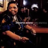 Title: Café Atlantico, Artist: Cesaria Evora