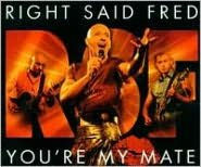 You're My Mate