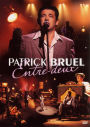 Patrick Bruel: Entre Deux