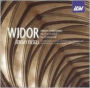 Widor: Organ Symphonies No. 9 'Gothique' & No. 10 'Romane'