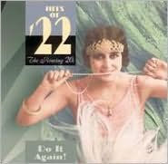 Hits of '22: Do It Again!