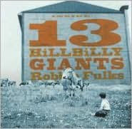 13 Hillbilly Giants
