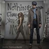 Title: Nothing's Gonna Change the Way You Feel About Me Now, Artist: Justin Townes Earle