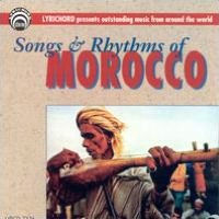 Songs & Rhythms of Morocco