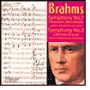 Brahms: Symphonies Nos. 1 & 3